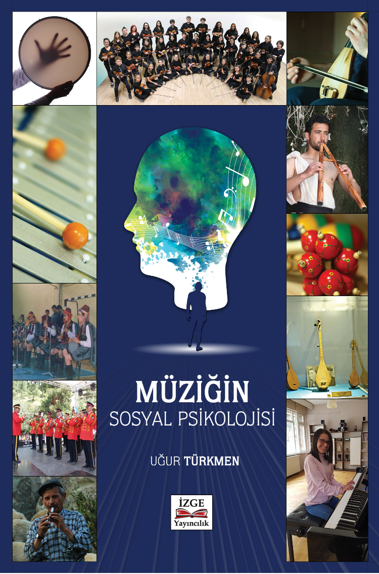Müziğin Sosyal Psikolojisi - Uğur Türkmen