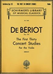 DE BERIOT Op. 123 The First Concert Studies For the Violin