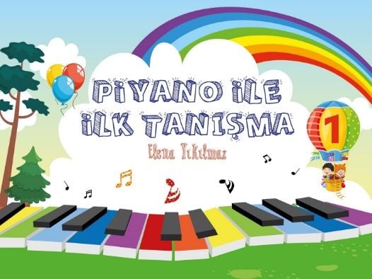 PİYANO İLE İLK TANIŞMA-Elena Yıkılmaz