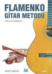 Flamenko Gitar Metodu Hola Flamenko-Murat İşbilen