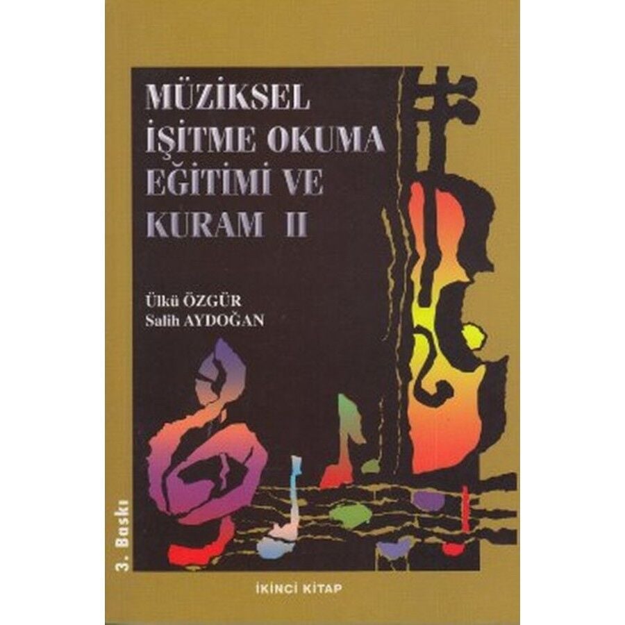 Müziksel İşitme Okuma Eğitimi ve Kuram 2