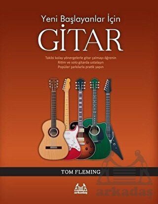 Yeni Başlayanlar İçin Gitar -Tom Fleming