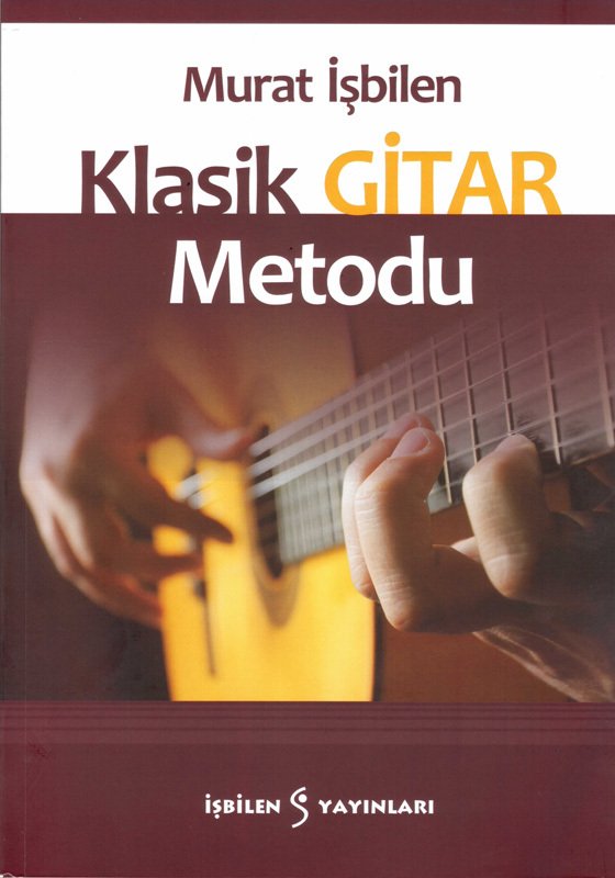 Klasik Gitar Metodu-Murat İşbilen