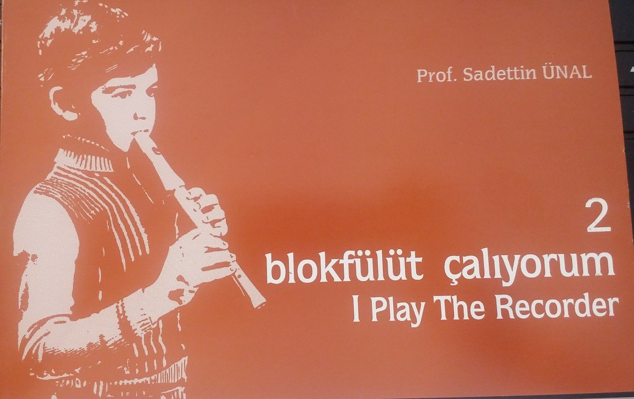 Blok Flüt Çalıyorum 2 - Sadettin Ünal