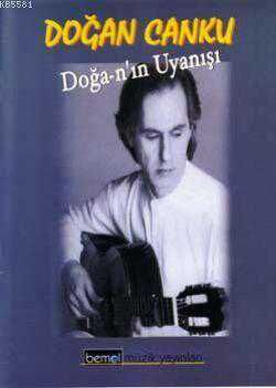 Doğan Canku - Doğa-n'ın Uyanışı