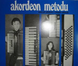 Akordeon Metodu ( Selçuk Yıldırım - Besim Akkuş )