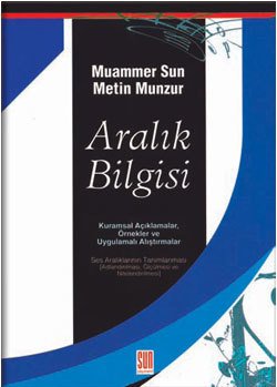Aralık Bilgisi (Uygulamalı) - Muammer SUN - Metin Munzur