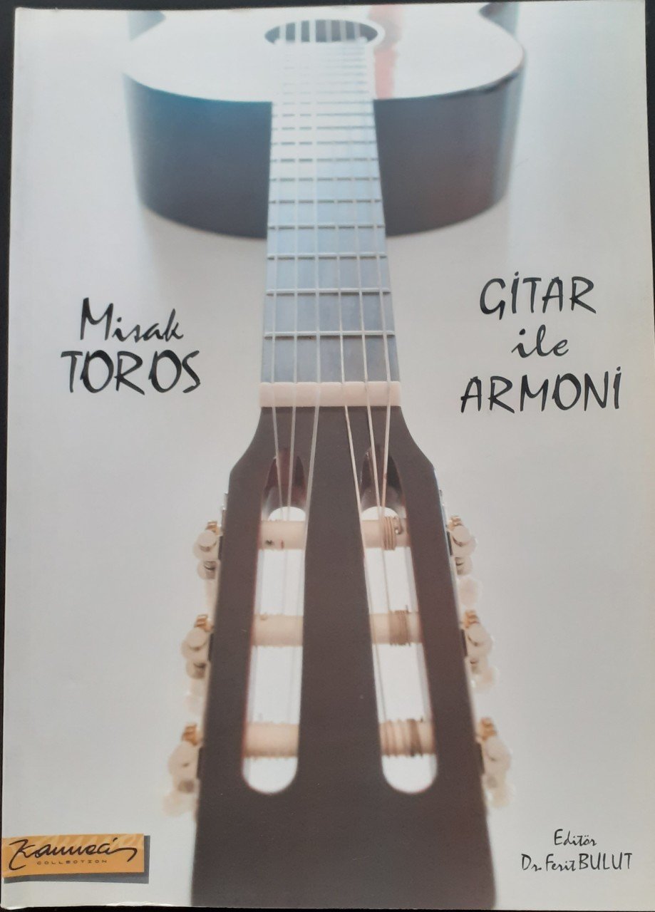 Misak Toros Gitar İle Armoni