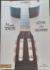 Misak Toros Gitar İle Armoni