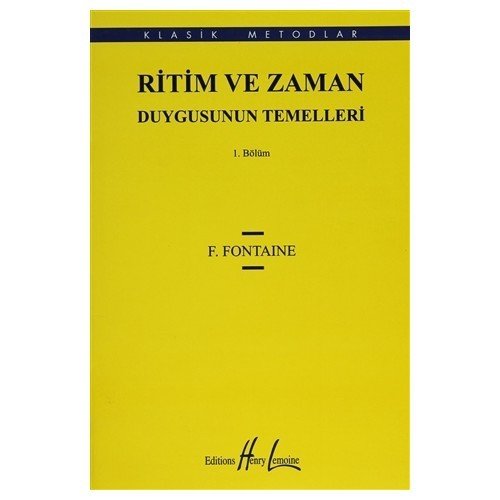 F.Fontaine Ritim Ve Zaman Duygusunun Temelleri 1.Bölüm