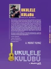 Ukulele Kulübü Ukulele Metodu - Murat Yılmaz