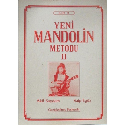 Yeni Mandolin Metodu 2 Akif Saydam Saip Egüz